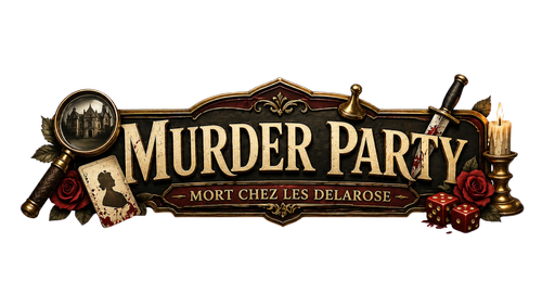Murder Party Delarose